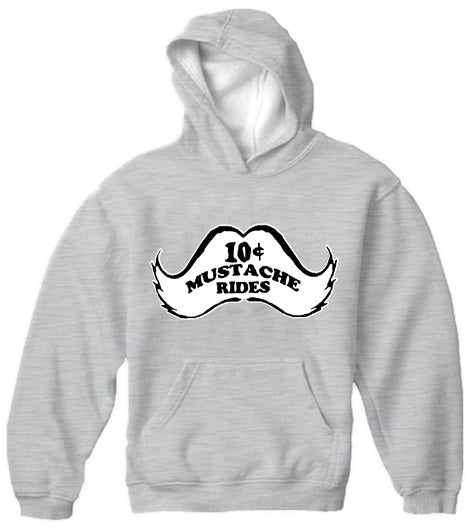 10 Cent Mustache Rides Adult Hoodie Light Grey