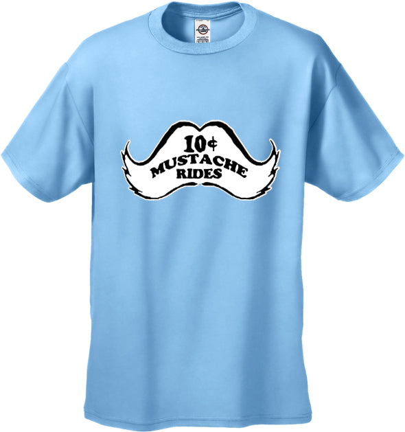 10 Cent Mustache Rides Men's T-Shirt