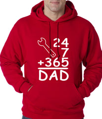 24+7+365 = Dad Father's Day Adult Hoodie