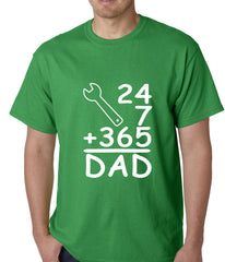 24+7+365 = Dad Father's Day Mens T-shirt Kelly Green