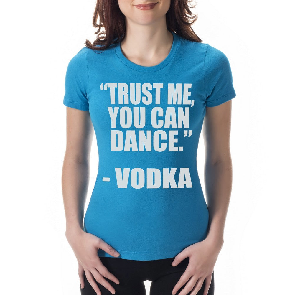 "You Can Dance" - Vodka Girl's T-Shirt