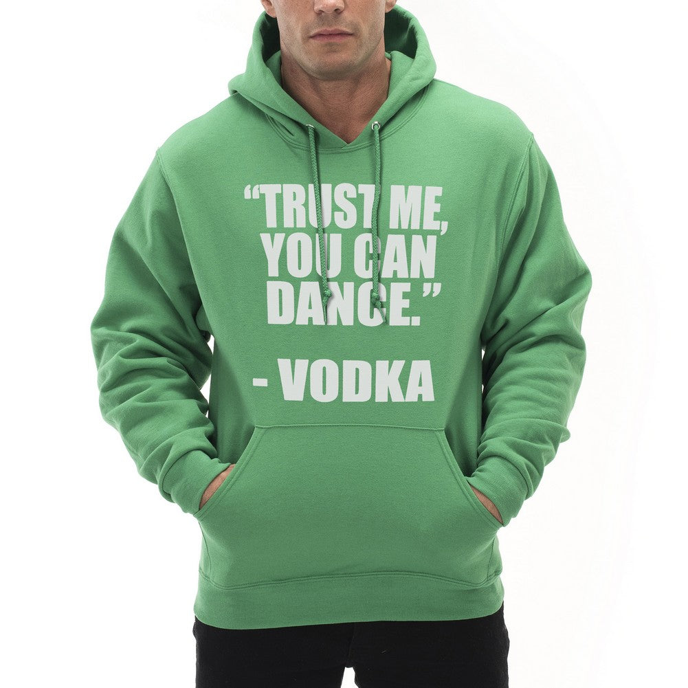 "You Can Dance" - Vodka Adult Hoodie