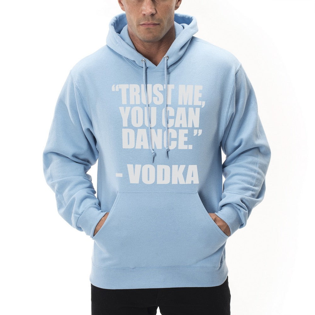 "You Can Dance" - Vodka Adult Hoodie