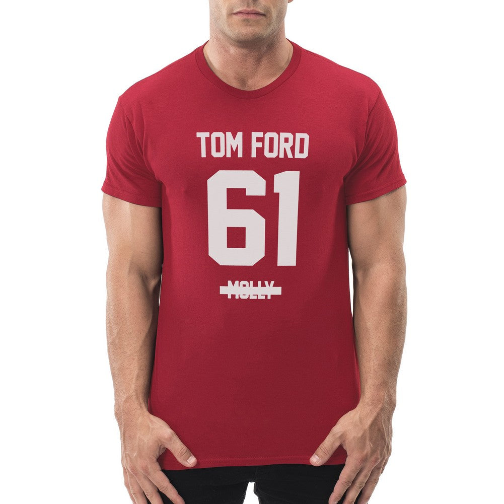 I don’t pop molly I rock tom ford Tshirt