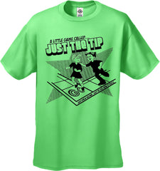 A Little Game Called Just The Tip T-Shirt Lime Green