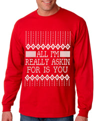 All I'm Asking For is You Long Sleeve T-shirt Red