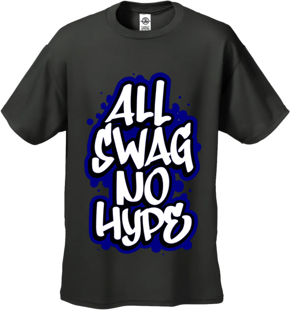 All Swag No Hype Men's T-Shirt