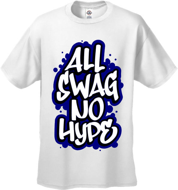 All Swag No Hype Men's T-Shirt