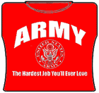 Army The Hardest Job Girls T-Shirt