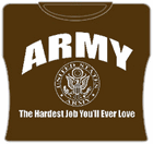 Army The Hardest Job Girls T-Shirt