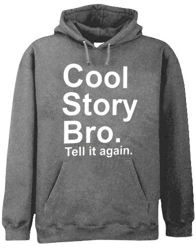 As Seen On Jersey - Cool Story Bro. Tell It Again. Adult Hoodie