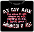 At My Age T-Shirt