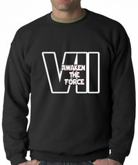 Awaken The Force VII Adult Crewneck Sweatshirt