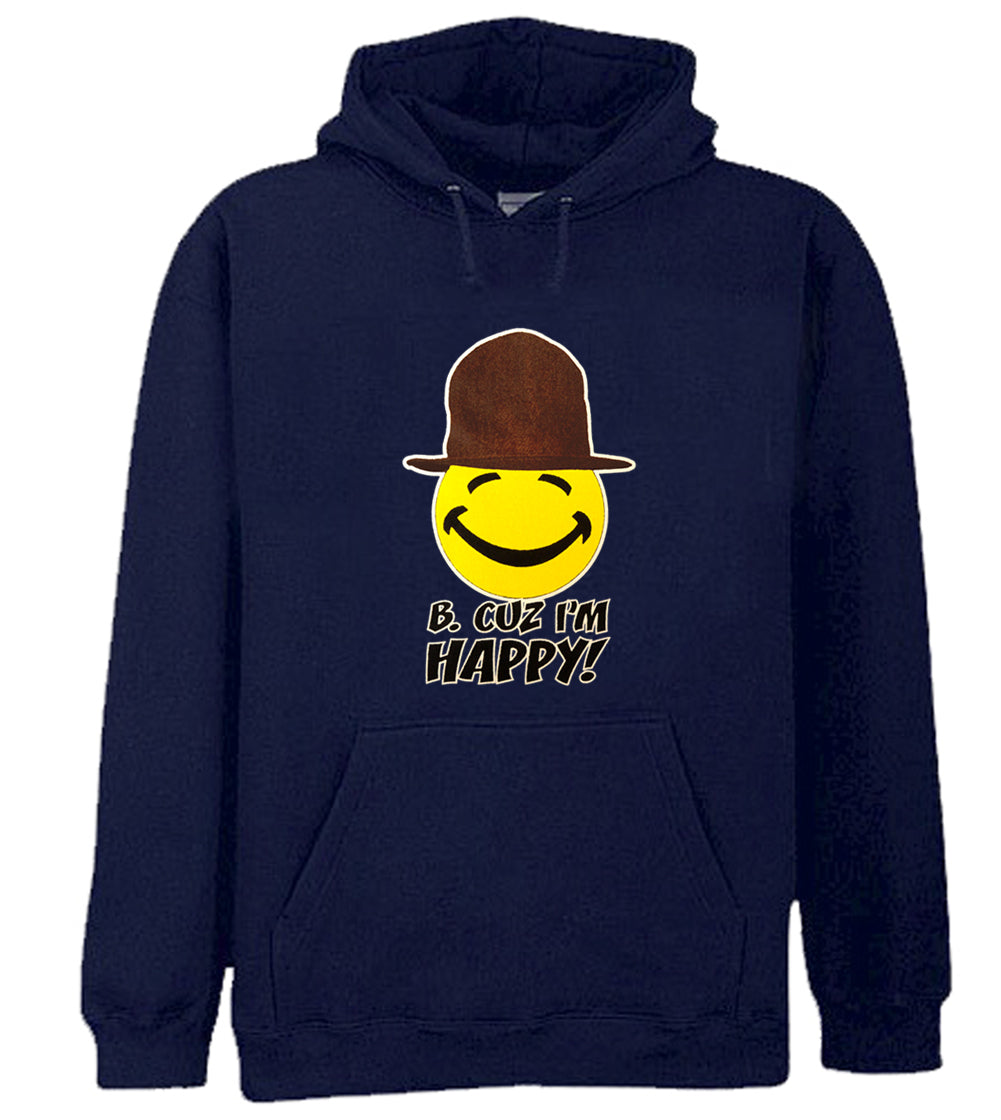B. Cuz I'm Happy Song Adult Hoodie