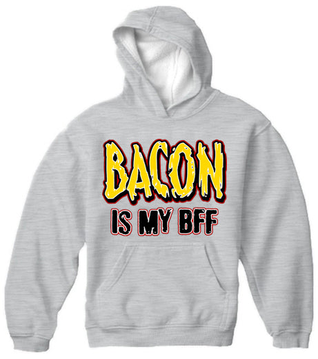 BACON is my BFF Adult Hoodie