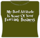 Bad Attitude Girls T-Shirt