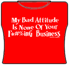 Bad Attitude Girls T-Shirt