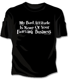 Bad Attitude Girls T-Shirt