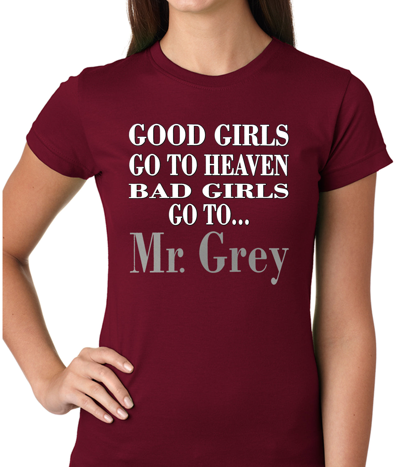 Bad Girls Go To Mr. Grey Girls T-shirt