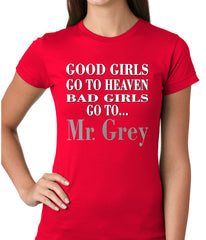 Bad Girls Go To Mr. Grey Girls T-shirt