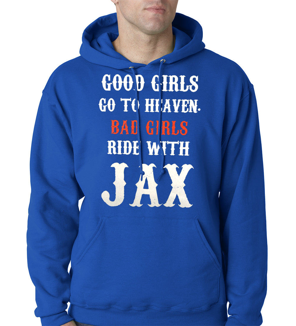 Bad Girls Ride with Jax SOA Adult Hoodie