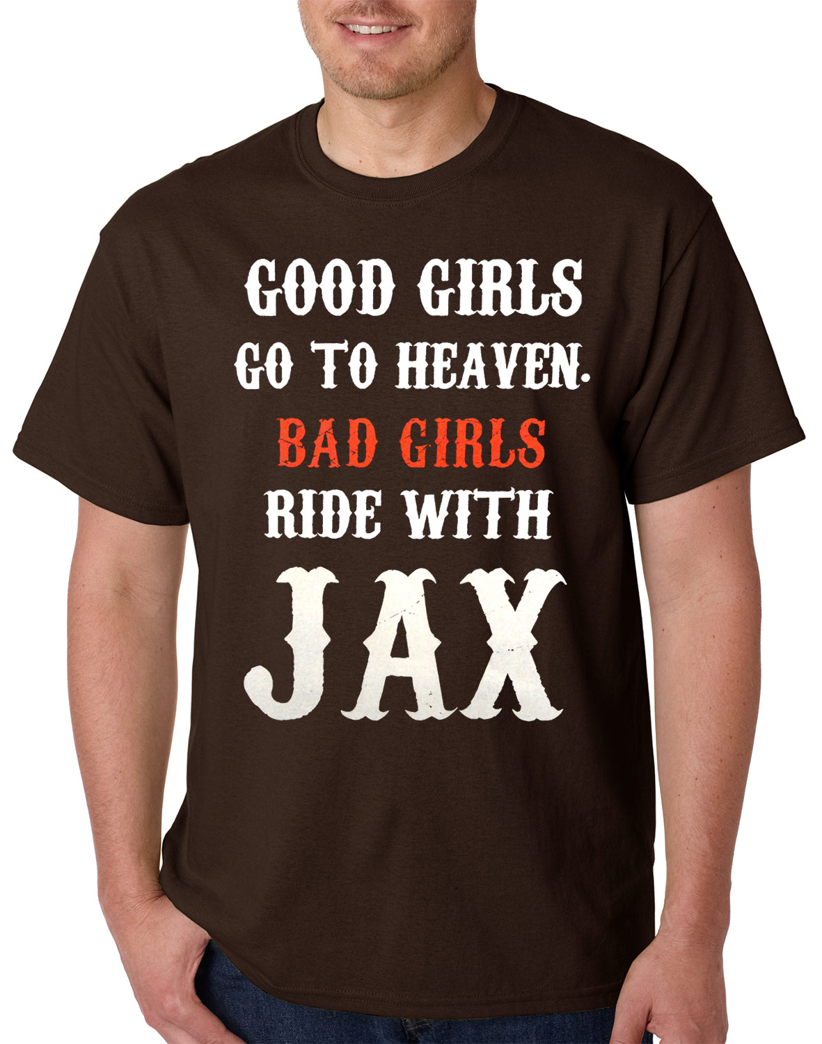 Bad Girls Ride with Jax SOA Mens T-shirt