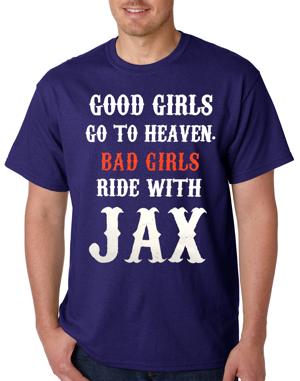 Bad Girls Ride with Jax SOA Mens T-shirt
