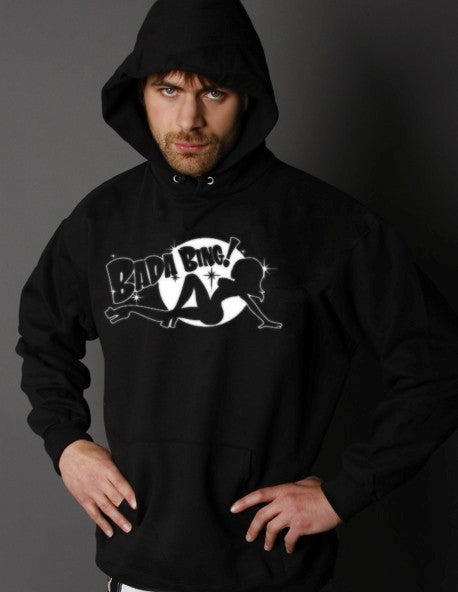 Bada Bing Hoodie ::