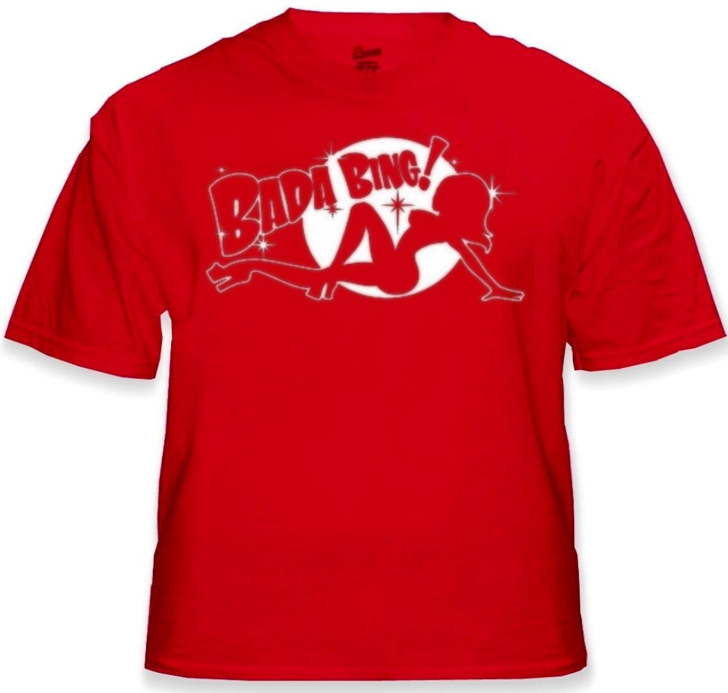 Bada Bing T-Shirt ::