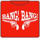 Bang! Bang! Two Guns Mens T-Shirt