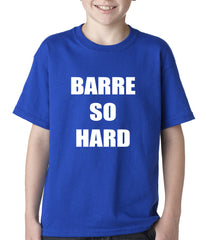 Barre So Hard Kids T-shirt Royal Blue