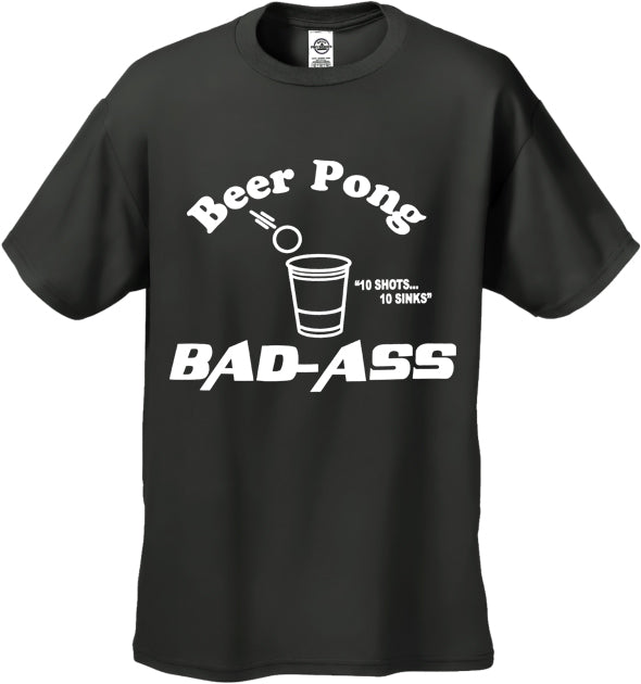 Beer Pong Bad Ass Men's T-Shirt
