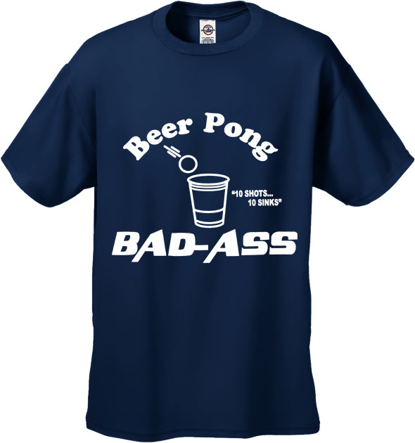 Beer Pong Bad Ass Men's T-Shirt