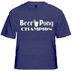 Beer Pong Shirts - Beer Pong Champion T-Shirt