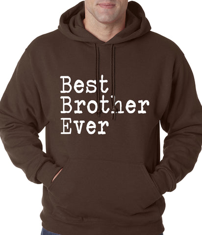 Best Brother Ever Adult Hoodie Black