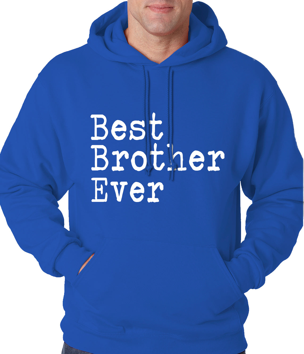 Best Brother Ever Adult Hoodie Royal Blue