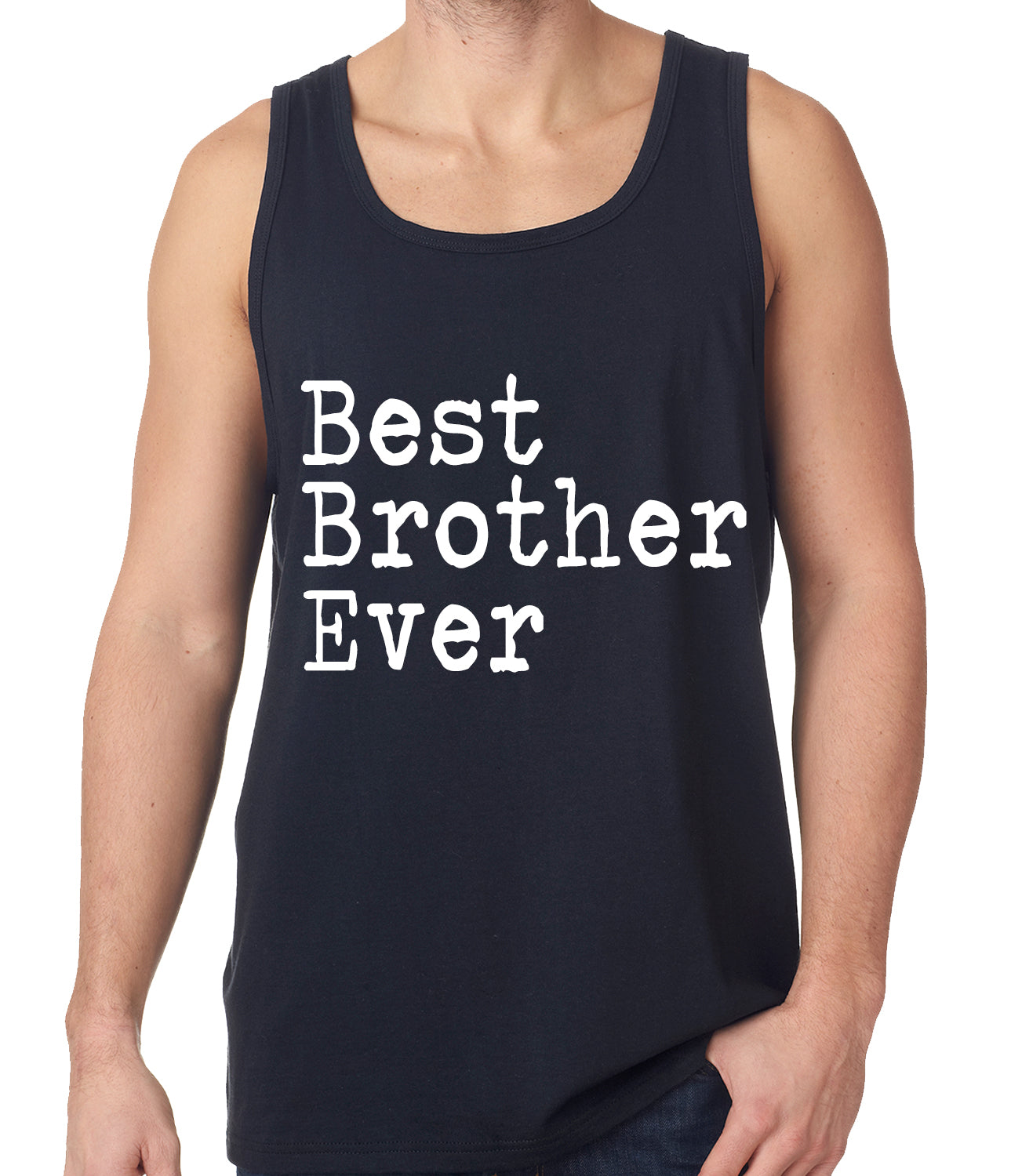 Best Brother Ever Tank Top
