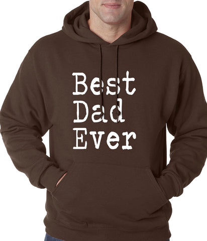 Best Dad Ever Adult Hoodie