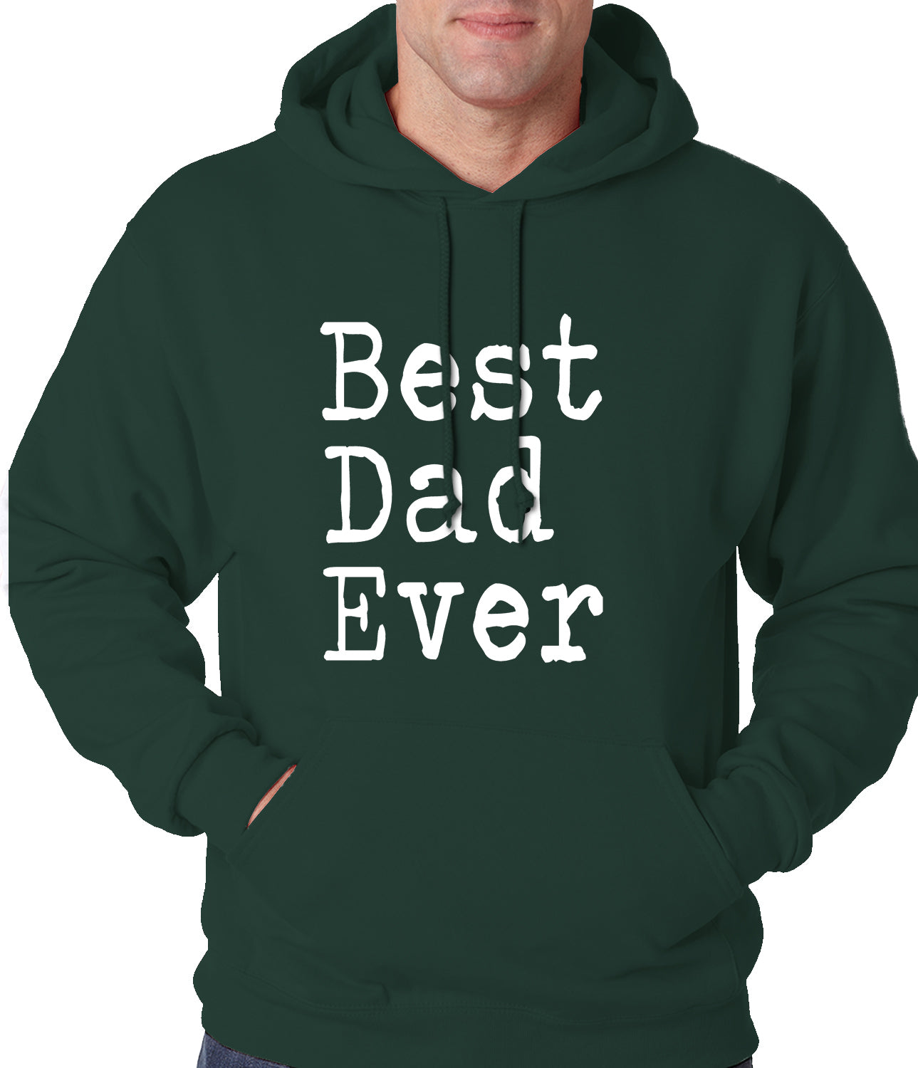 Best Dad Ever Adult Hoodie
