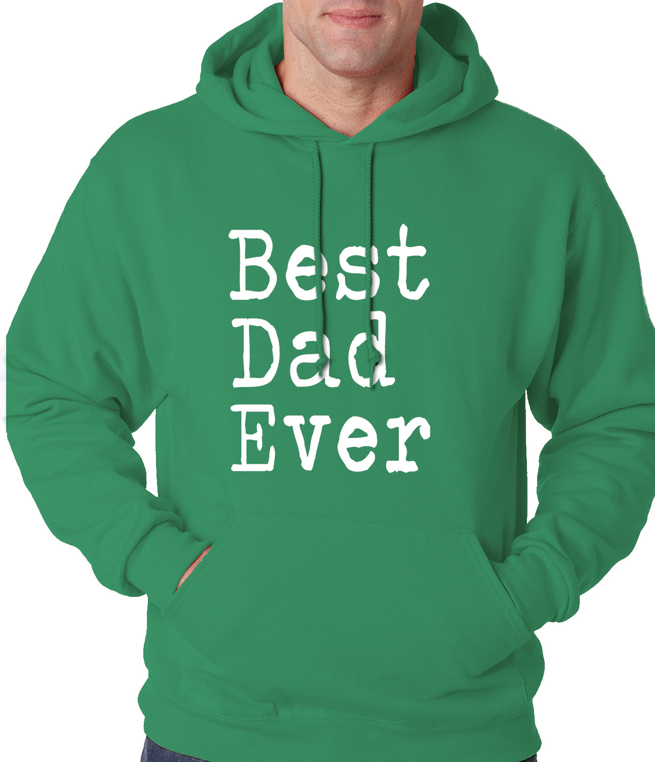 Best Dad Ever Adult Hoodie