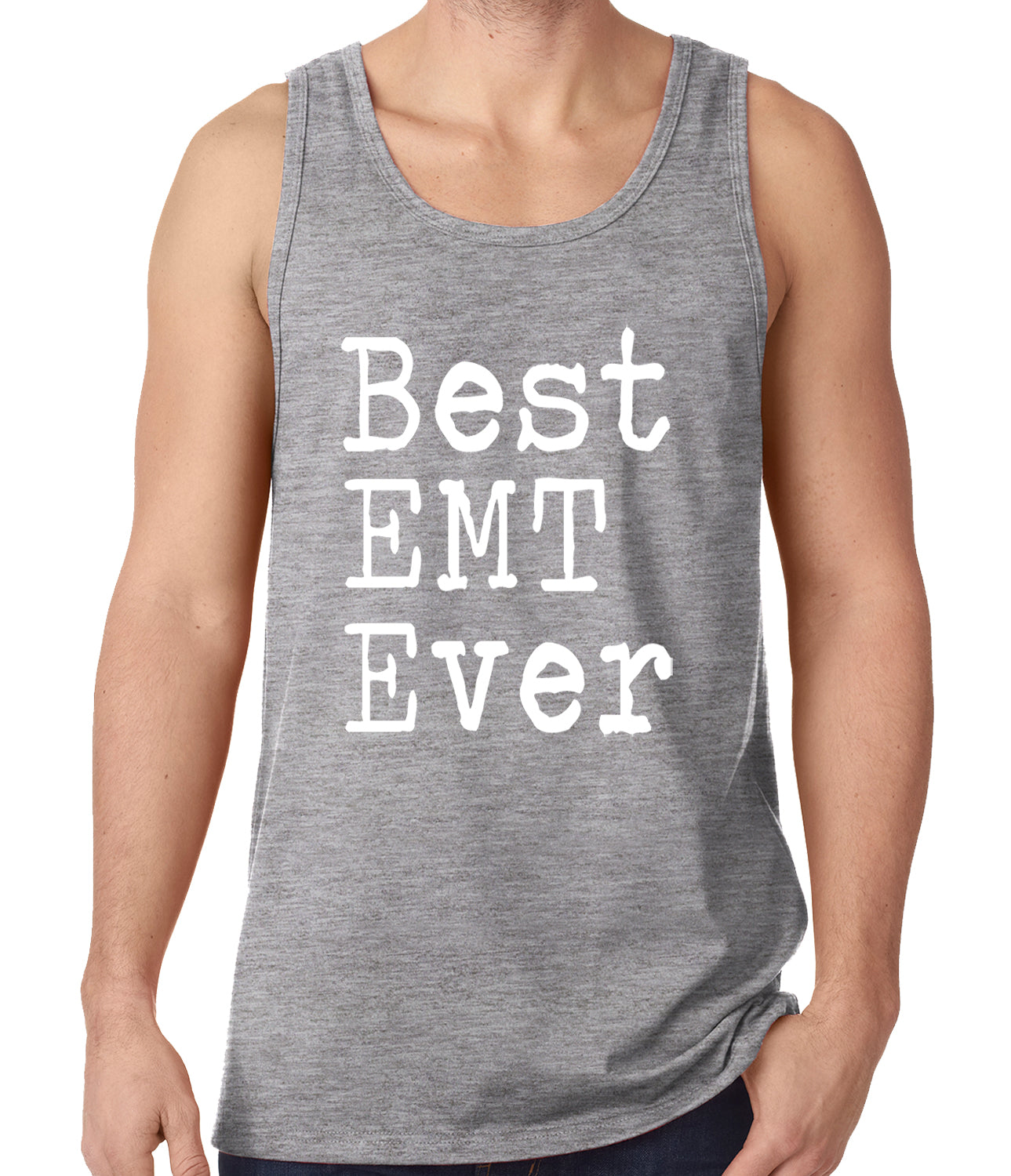 Best EMT Ever Tank Top