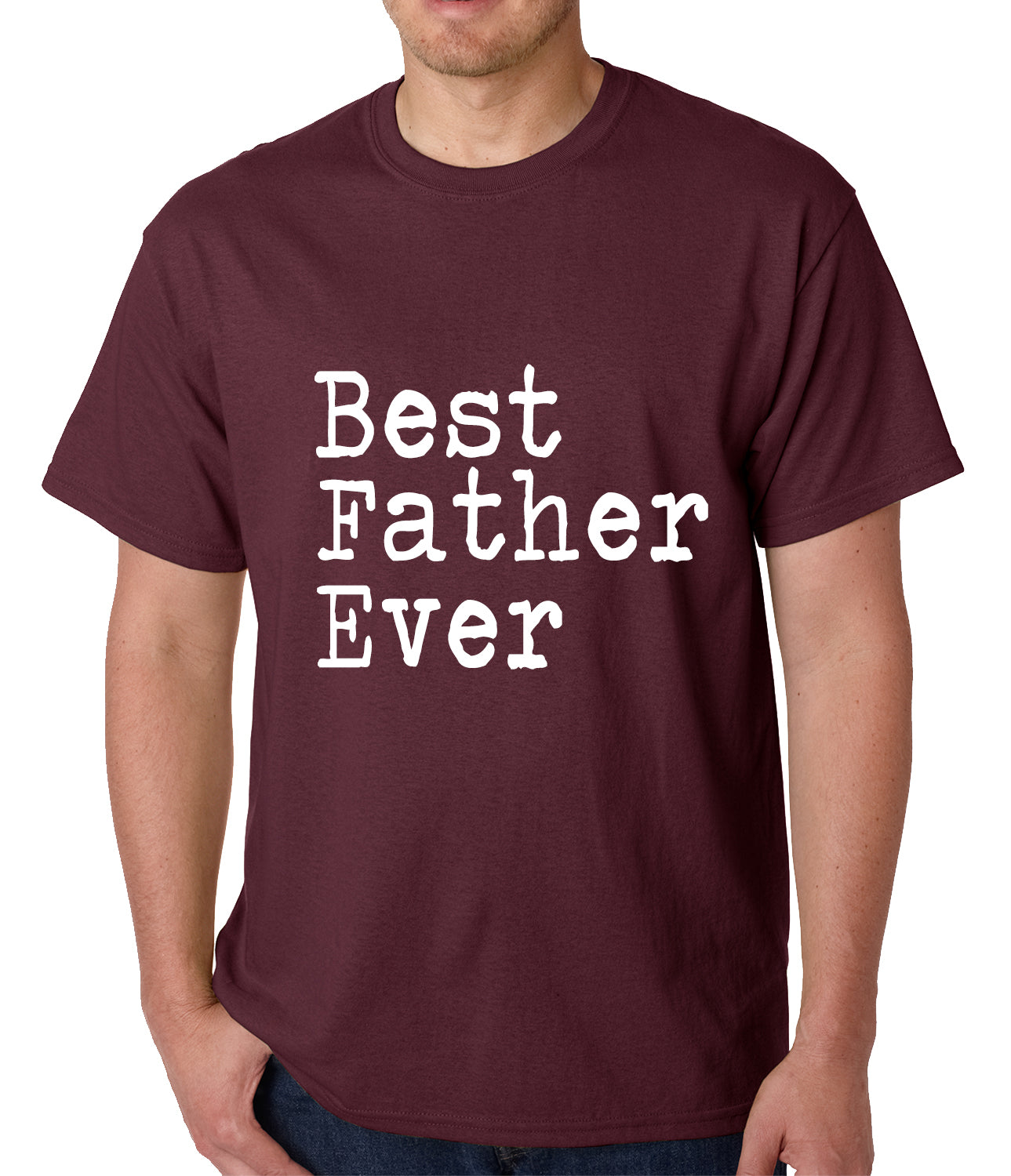 Best Father Ever Mens T-shirt