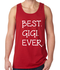 Best. Gigi. Ever. Grandma Tank Top