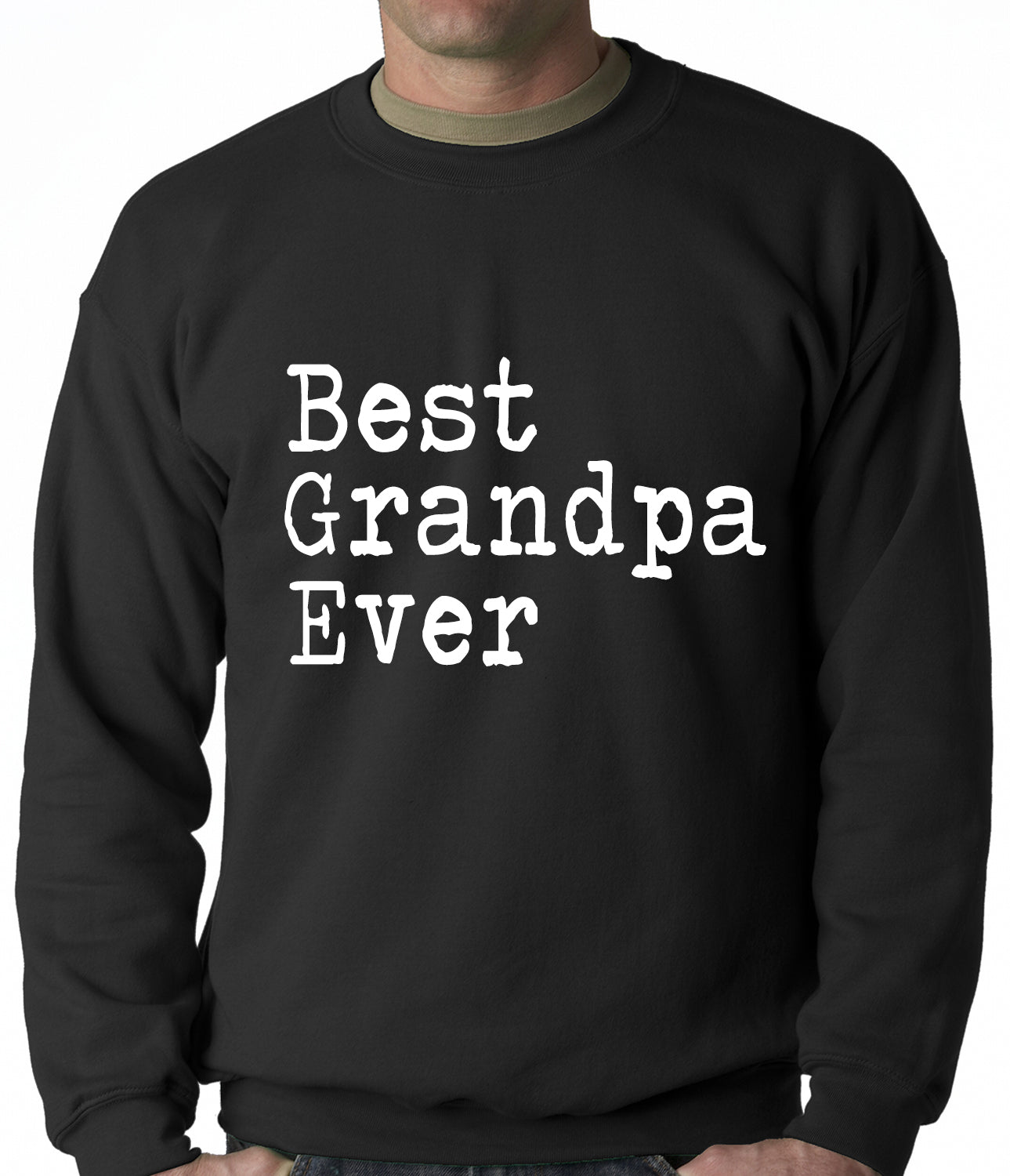 Best Grandpa Ever Adult Crewneck