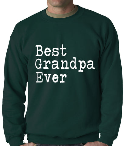 Best Grandpa Ever Adult Crewneck