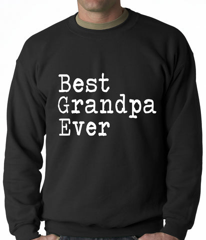 Best Grandpa Ever Adult Crewneck