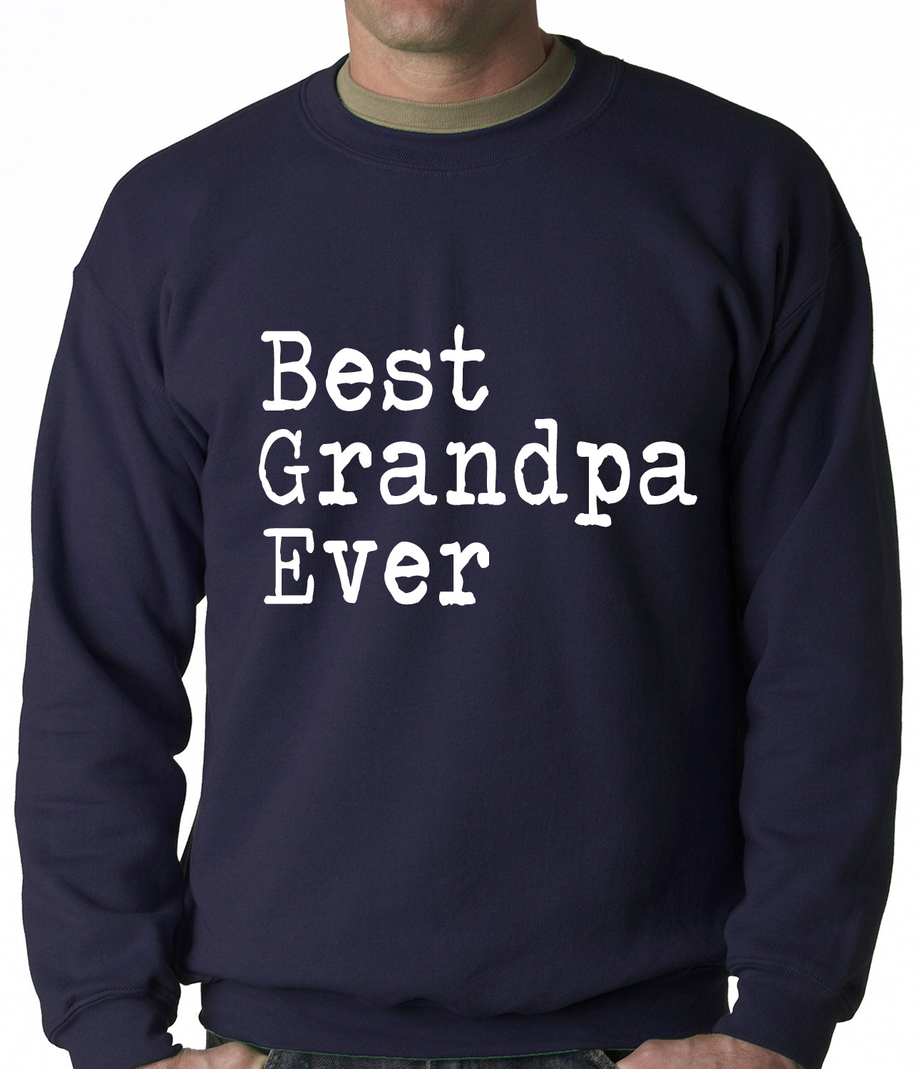 Best Grandpa Ever Adult Crewneck