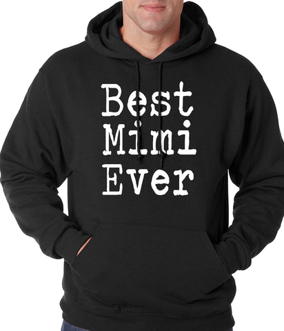 Best Mimi Ever Adult Hoodie