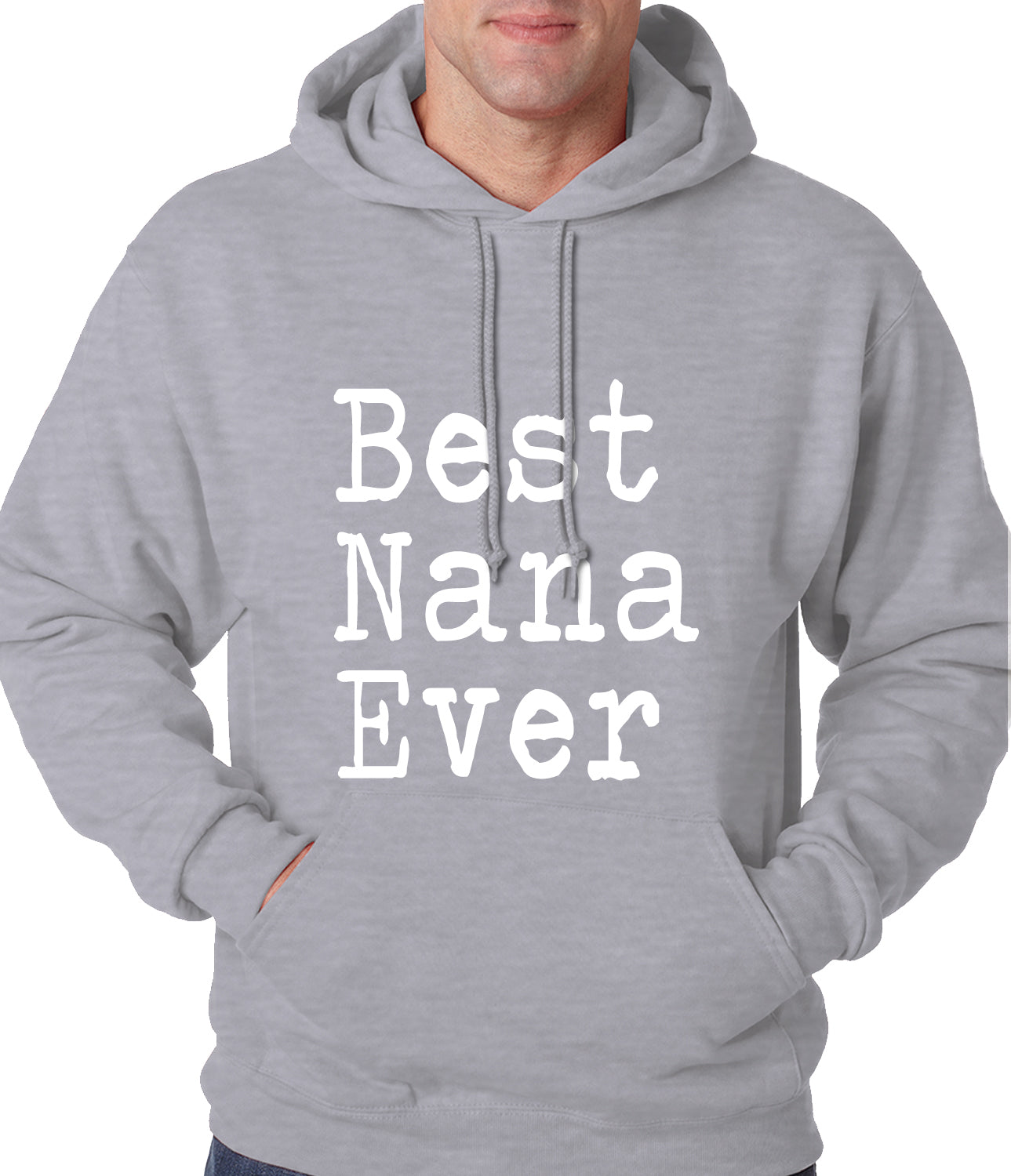 Best Nana Ever Adult Hoodie