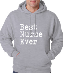Best Nurse Ever Adult Hoodie